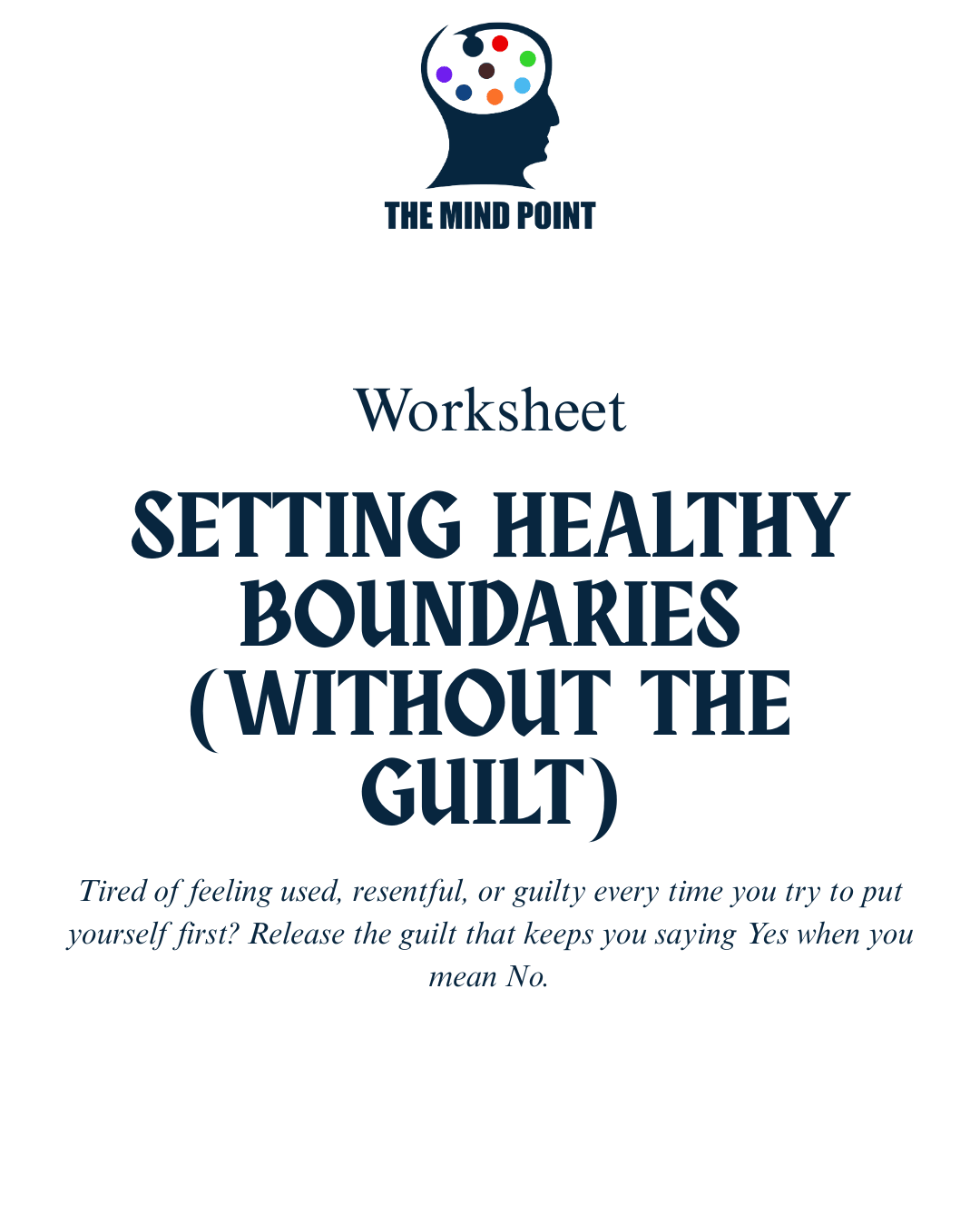 Setting Healthy Boundaries (Without the Guilt)